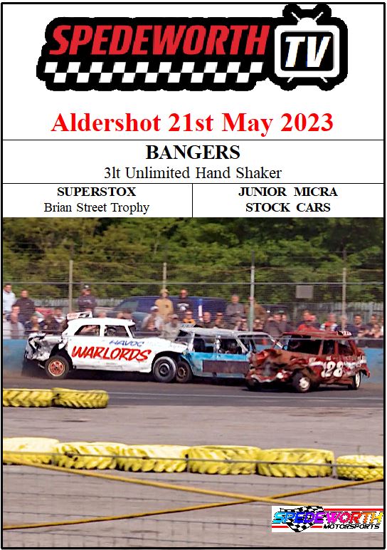 Aldershot 21st May 2023 Bangers 3ltr Unlimited Handshaker