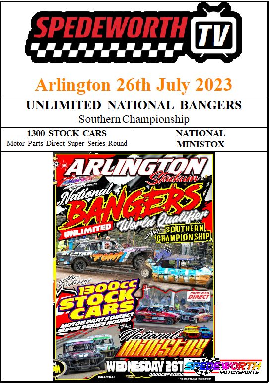 Arlington 26th July 2023 Unlimited National Bangers