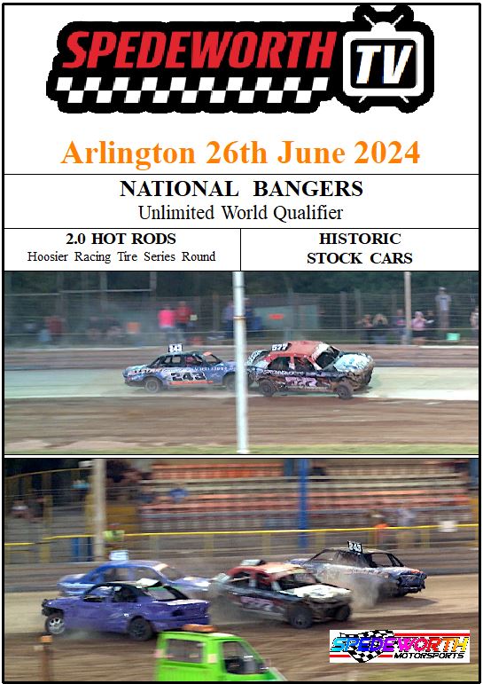 Arlington 26th June 2024 National Bangers Unlimited WQ